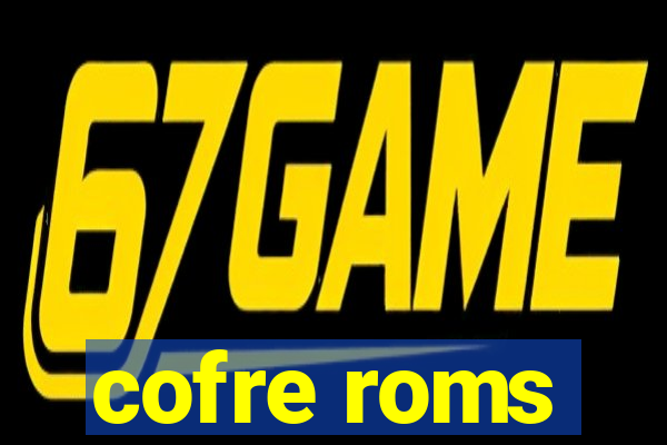 cofre roms